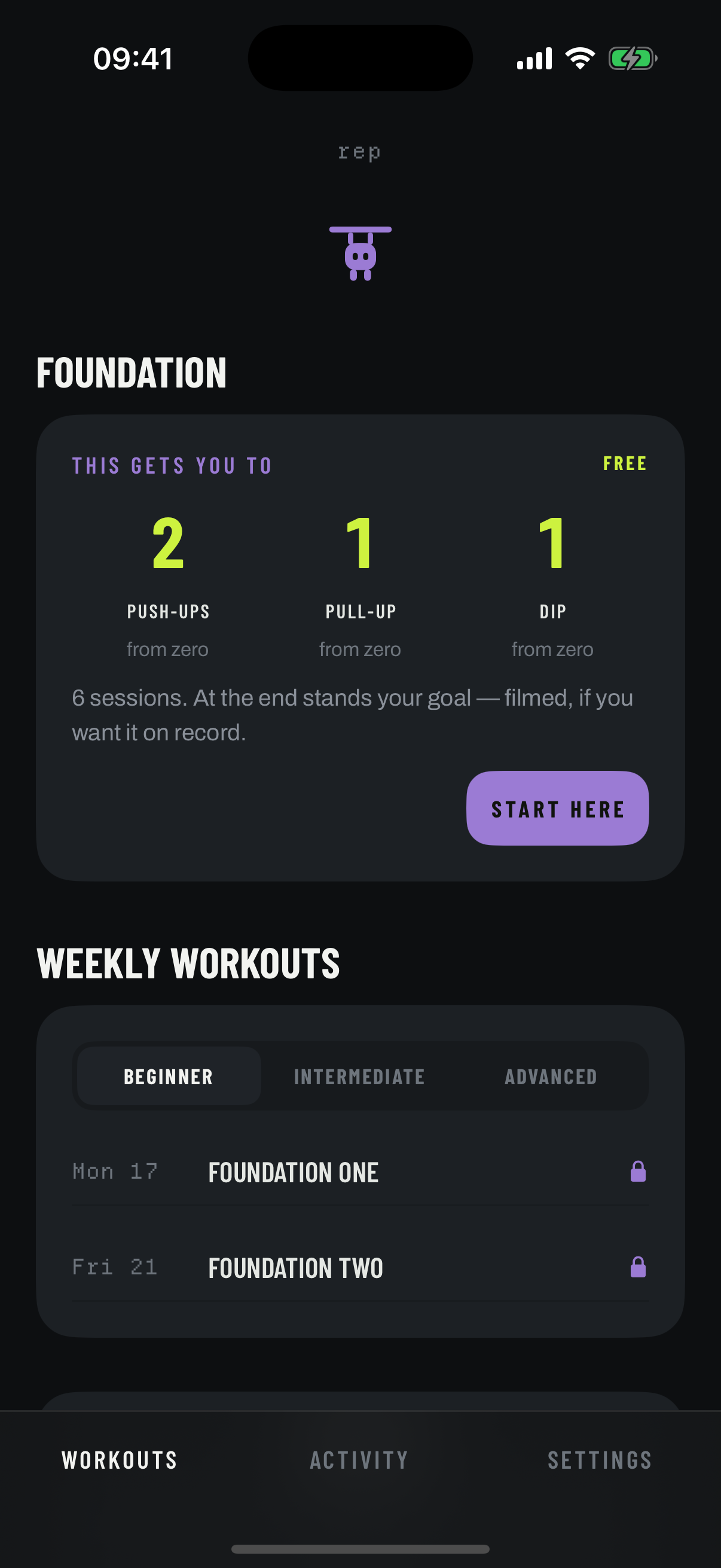 CaliRep's workouts screen: the Foundation goal card promising 2 push-ups, 1 pull-up and 1 dip from zero, above the weekly workouts
